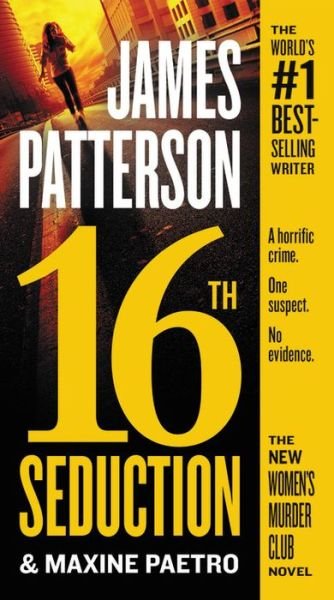 Cover for James Patterson · 16th Seduction - A Women's Murder Club Thriller (Hardcover bog) [Large type / large print edition] (2017)