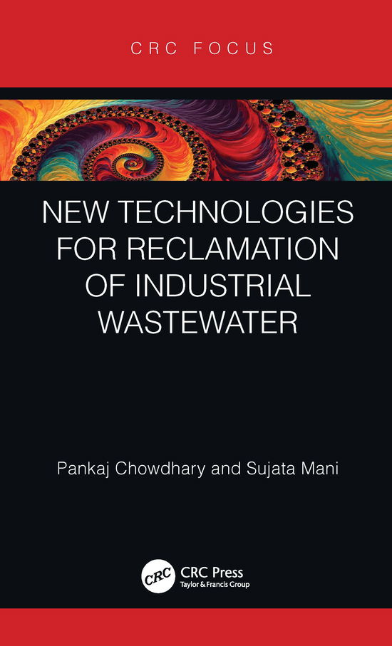 Cover for Pankaj Chowdhary · New Technologies for Reclamation of Industrial Wastewater (Hardcover Book) (2024)