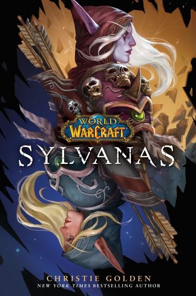 Cover for Christie Golden · Sylvanas (World of Warcraft) (Inbunden Bok) (2022)