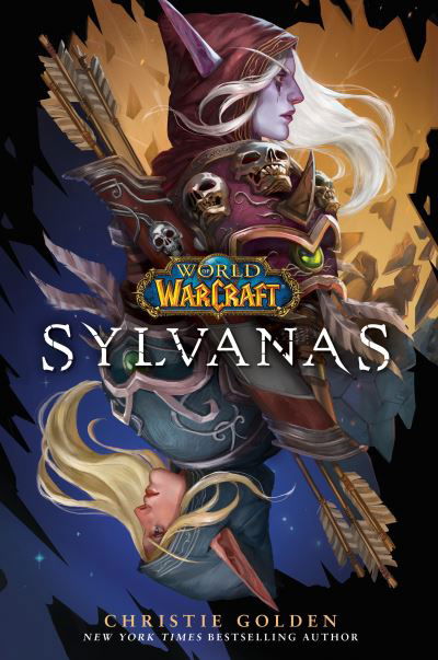 Cover for Christie Golden · Sylvanas (World of Warcraft) (Hardcover bog) (2022)