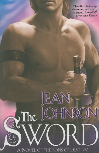 Cover for Jean Johnson · The Sword - Sons of Destiny (Pocketbok) [Reprint edition] (2010)
