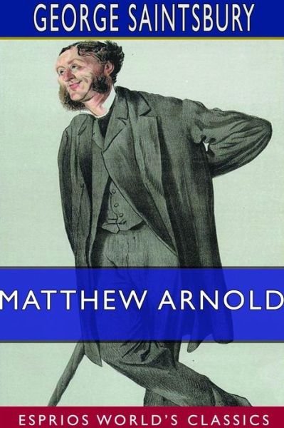 Cover for George Saintsbury · Matthew Arnold (Paperback Book) (2024)