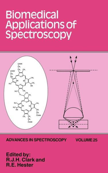 Cover for RJH Clark · Biomedical Applications of Spectroscopy - Advances in Spectroscopy (Innbunden bok) (1996)