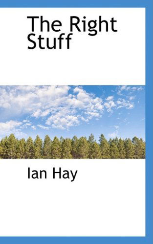 Cover for Ian Hay · The Right Stuff (Paperback Book) (2008)