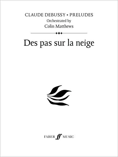 Cover for Claude Debussy · Des Pas Sur La Neige (Prelude 19) (Paperback Book) (2010)
