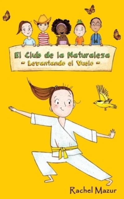 Cover for Rachel Mazur · Levantando el Vuelo (Paperback Book) (2020)