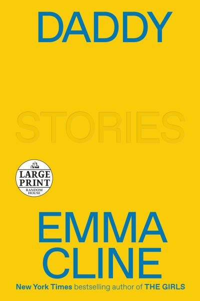 Cover for Emma Cline · Daddy: Stories (Paperback Book) (2020)