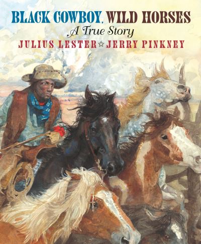 Cover for Julius Lester · Black Cowboy, Wild Horses (Paperback Bog) (2021)