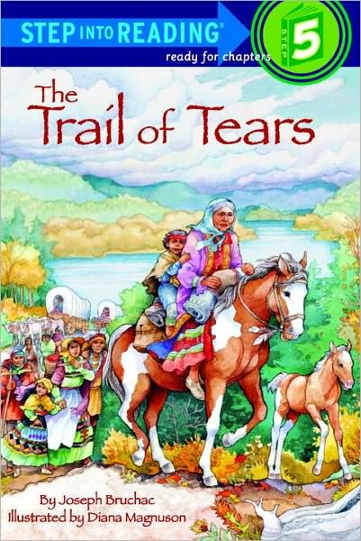 Cover for Joseph Bruchac · The Trail of Tears (Step into Reading, Step 5) (Hardcover bog) (1999)