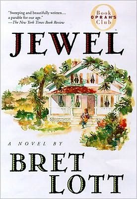 Cover for Bret Lott · Jewel (Oprah's Book Club) (Paperback Bog) (1999)