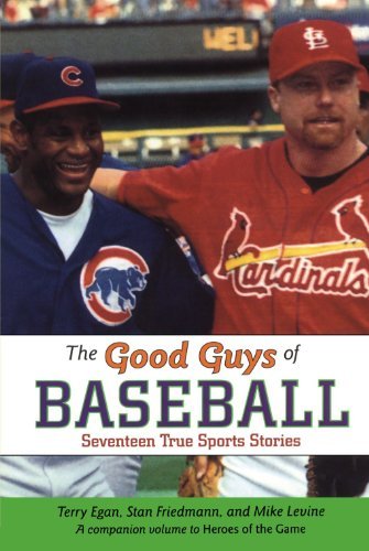 Good Guys of Baseball - Terry Egan - Bücher - Aladdin - 9780689833182 - 1. März 2000
