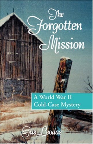 Cover for Gus Leodas · The Forgotten Mission - Mitchell Pappas / Long Island Mysteries (Gebundenes Buch) [Revised edition] (2006)