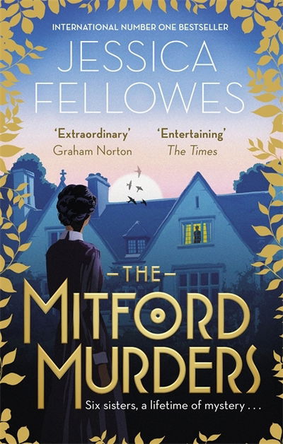 Cover for Jessica Fellowes · The Mitford Murders: Nancy Mitford and the murder of Florence Nightingale Shore - The Mitford Murders (Taschenbuch) (2018)