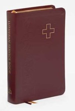 Cover for Concordia Publishing House · Lutheran Service Book (Leather Book) (2005)