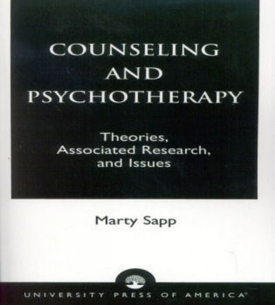 Cover for Marty Sapp · Counseling and Psychotherapy: Theories, Associated Research, and Issues (Pocketbok) (1997)