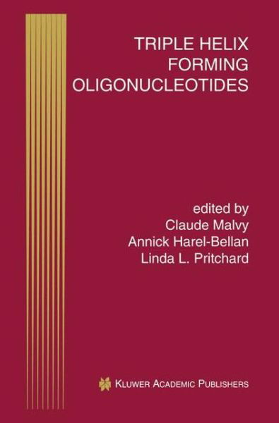 Claude Malvy · Triple Helix Forming Oligonucleotides - Perspectives in Antisense Science (Hardcover Book) [1999 edition] (1999)