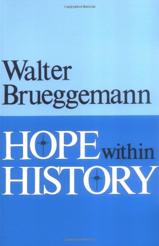 Cover for Walter Brueggemann · Hope Within History (Paperback Book) (1988)