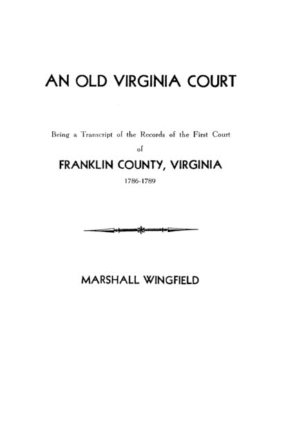 Cover for Wingfield · An Old Virginia Court (Paperback Book) (2009)