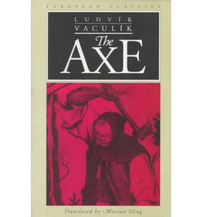 Cover for Ludvik Vaculik · The Axe - European Classics (Paperback Book) [New edition] (1994)