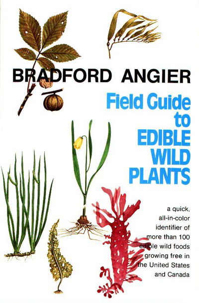 Cover for Bradford Angier · Field Guide to Edible Wild Plants (Paperback Book) (1987)