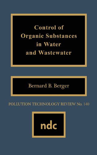 Cover for Author Unknown · Control of Organic Substances in Water and Wastewater (Hardcover Book) (1987)