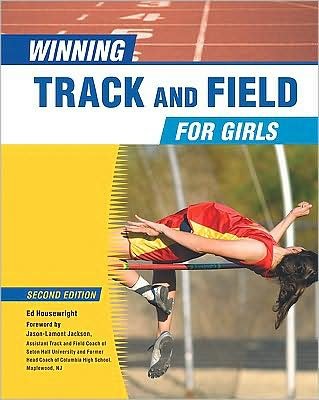 Cover for Ed Housewright · Winning Track and Field for Girls (Gebundenes Buch) [Second edition] (2010)