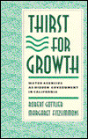 Cover for Robert Gottlieb · Thirst for Growth: Water Agencies as Hidden Government in California (Paperback Book) (1994)