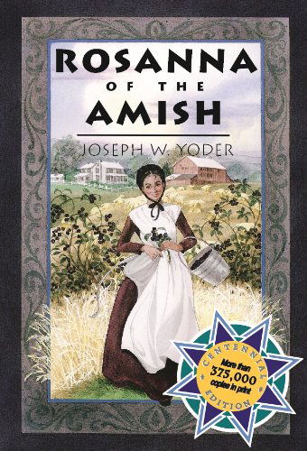 Cover for Yoder Joseph · Rosanna of the Amish (Paperback Book) [First edition] (1995)