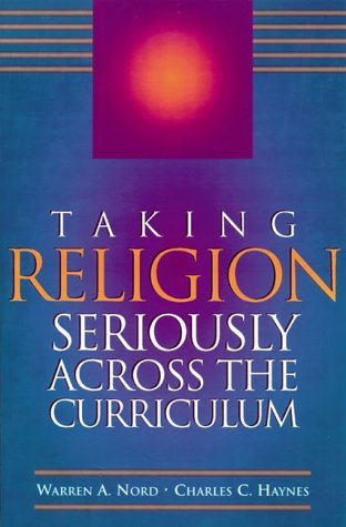 Cover for Charles Haynes · Taking Religion Seriously Across the Curriculum (Paperback Book) [First Edition. edition] (1998)