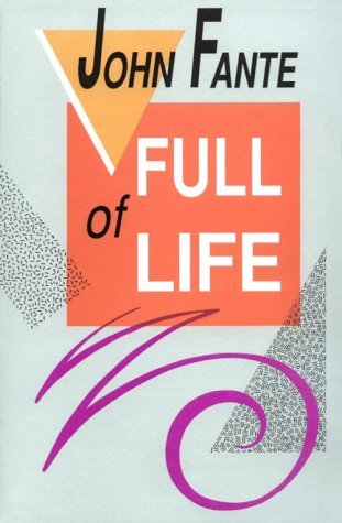 Cover for John Fante · Full of Life (Paperback Book) (2002)