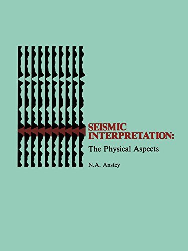 Cover for Nigel A. Anstey · Seismic Interpretation: The Physical Aspects (Paperback Bog) [1977 edition] (1977)