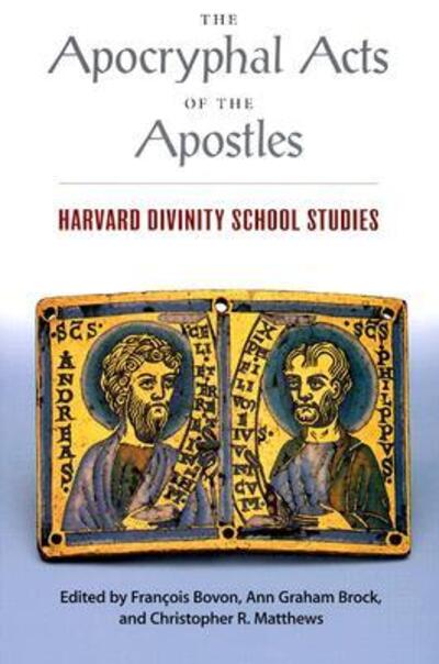 Cover for Francois Bovon · The Apocryphal Acts of the Apostles: Harvard Divinity School Studies - Religions of the World (Paperback Book) (1999)