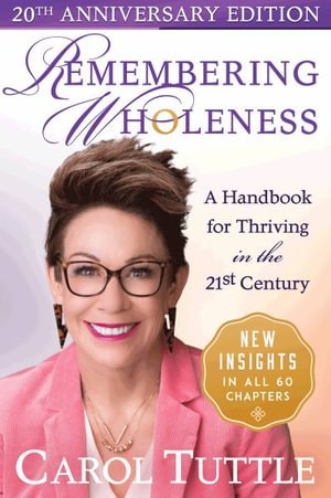 Cover for Carol Tuttle · Remembering Wholeness (Paperback Book) (2021)