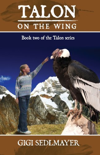Cover for Gigi Sedlmayer · Talon, on the Wing (Paperback Book) (2013)