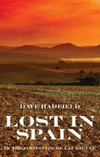 Cover for Dave Hadfield · Lost in Spain (Paperback Book) (2017)