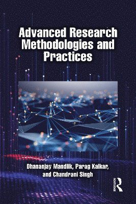 Cover for Dhananjay Mandlik · Advanced Research Methodologies and Practices (Paperback Book) (2025)