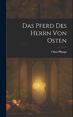 Cover for Oskar Pfungst · Pferd des Herrn Von Osten (Book) (2022)