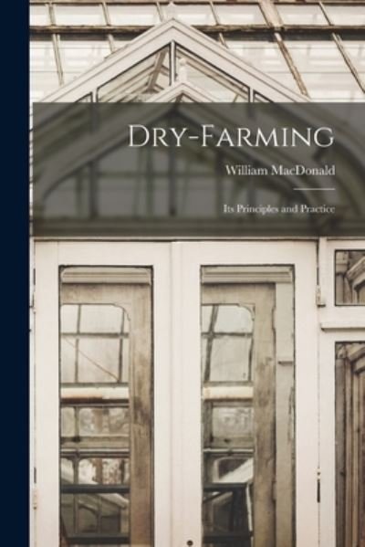 Cover for William MacDonald · Dry-Farming (Buch) (2022)