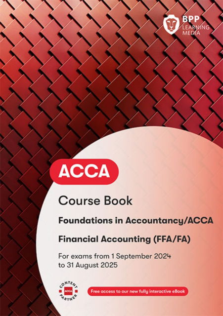 Cover for BPP Learning Media · FIA Foundations of Financial Accounting FFA: Course Book (Pocketbok) (2024)