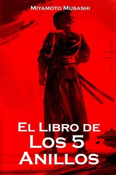 Cover for Miyamoto Musashi · Libro de Los Cinco Anillos (Book) (2019)