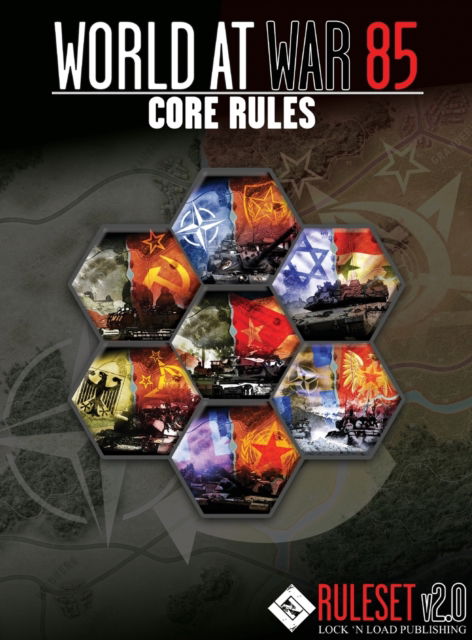 Cover for David Heath · World At War 85 Core Rules v2.0 (Hardcover Book) (2019)