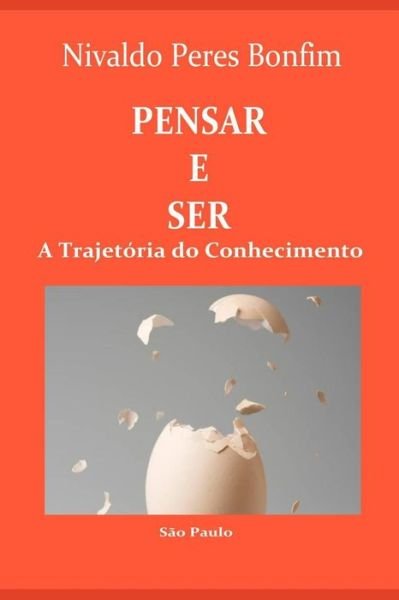 Cover for Nivaldo Peres Bonfim · Pensar E Ser (Paperback Bog) (2019)