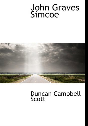 Cover for Duncan Campbell Scott · John Graves Simcoe (Paperback Book) (2009)