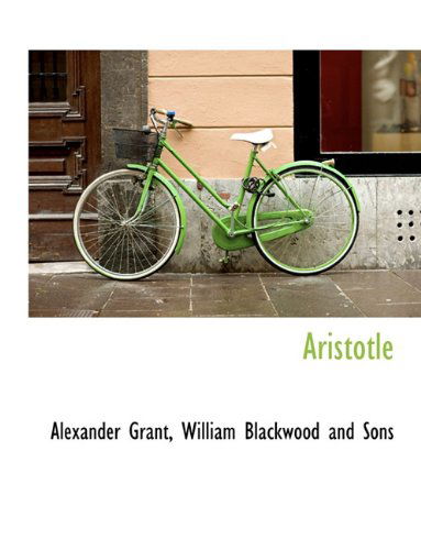 Cover for Alexander Grant · Aristotle (Paperback Book) (2010)