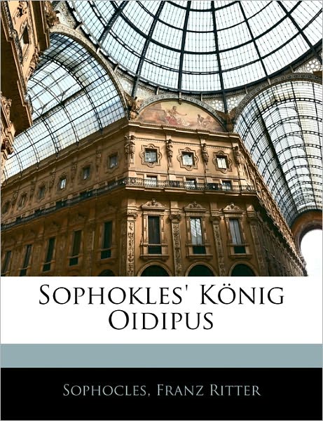 Cover for Sophocles · Sophokles' König Oidipus (Book)