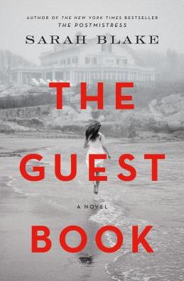 Cover for Sarah Blake · The Guest Book: A Novel (Paperback Book) (2019)