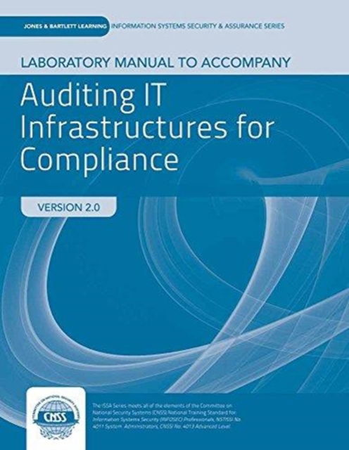 Cover for Martin Weiss · Lab Manual To Accompany Auditing IT Infrastructure For Compliance (Paperback Book) [2 Revised edition] (2014)