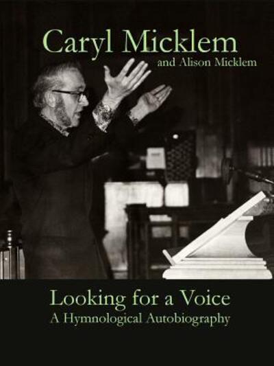 Cover for Caryl Micklem · Looking for a Voice (Paperback Book) (2017)