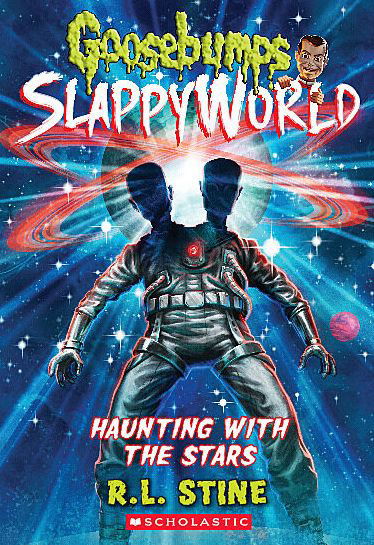 Cover for R L Stine · Haunting with the Stars (Goosebumps Slappyworld #17) (Pocketbok) (2022)