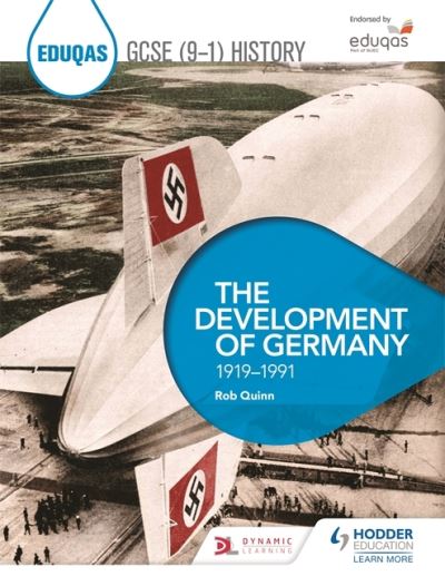 Cover for Rob Quinn · Eduqas GCSE (9-1) History: The Development of Germany, 1919-1991 (Paperback Book) (2021)